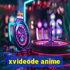 xvideode anime